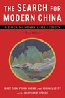 The Search for Modern China - Janet (Princeton University) Chen ; Pei-kai (City University of Hong Kong) Cheng ; Michael (Trinity College) Lestz - 9780393920857