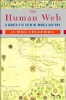 The Human Web - J. R. (Georgetown University) McNeill ; William H. (University of Chicago) McNeill - 9780393925685