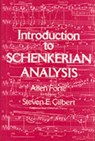 Introduction to Schenkerian Analysis - Allen (Yale University) Forte ; Steven Gilbert - 9780393951929