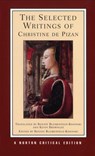 The Selected Writings of Christine de Pizan - Christine de Pizan - 9780393970104