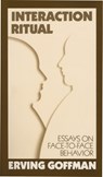 Interaction Ritual - Erving Goffman - 9780394706313