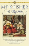 As They Were - M. F. K. Fisher - 9780394713489
