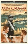 Something Like An Autobiography - Akira Kurosawa - 9780394714394
