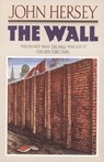 The Wall - John Hersey - 9780394756967