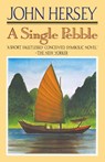 A Single Pebble - John Hersey - 9780394756974