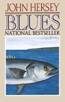Blues - John Hersey - 9780394757025