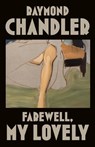 Farewell, My Lovely - Raymond Chandler - 9780394758275
