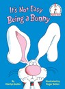 It's Not Easy Being a Bunny - Marilyn Sadler - 9780394861029