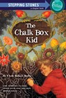 The Chalk Box Kid - Clyde Robert Bulla - 9780394891026