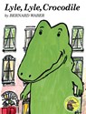 Lyle, Lyle, Crocodile - Bernard Waber - 9780395137208