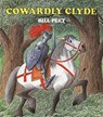 Peet, B: Cowardly Clyde - Bill Peet - 9780395361719