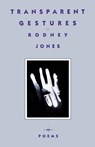 Transparent Gestures - Rodney Jones - 9780395510636