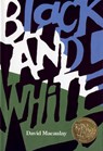 Black and White - David Macaulay - 9780395521519
