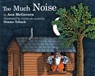 Too Much Noise - Ann McGovern - 9780395629857