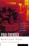 Kowloon Tong - Paul Theroux - 9780395901410