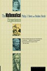 The Mathematical Experience - Philip J. Davis ; Phillip J. Davis ; Reuben Hersh - 9780395929681