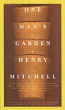 One Man's Garden - Henry Mitchell - 9780395957691
