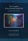 Walsch, N: Complete Conversations with God - Neale Donald Walsch - 9780399153297