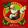 Santa'S North Pole Cookbook - Jeff Guinn - 9780399160646