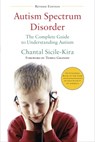AUTISM SPECTRUM DISORDER REVIS - Chantal Sicile-Kira - 9780399166631