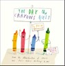 Day the Crayons Quit - Drew Daywalt - 9780399174193