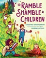 The Ramble Shamble Children - Christina Soontornvat - 9780399176326