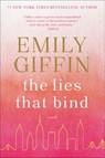 The Lies That Bind - Emily Giffin - 9780399178962