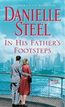 In His Father's Footsteps - Danielle Steel - 9780399179280