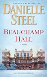 Beauchamp Hall - Danielle Steel - 9780399179310