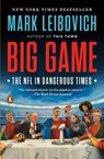 Big Game - Mark Leibovich - 9780399185434