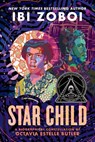 Star Child - Ibi Zoboi - 9780399187407