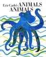 Eric Carle's Animals, Animals - Eric Carle - 9780399217449