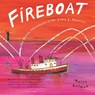 FIREBOAT - Maira Kalman - 9780399239533