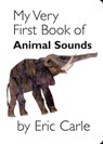 My Very First Book of Animal Sounds - Eric Carle - 9780399246487