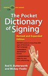 Pocket Dictionary of Signing - Rod R. (Rod R. Butterwoth) Butterwoth ; Mickey (Mickey Flodin) Flodin - 9780399517433
