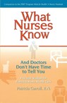 What Nurses Know - Patricia Carroll - 9780399529573