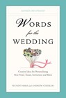 WORDS FOR THE WEDDING REV/E - Wendy Paris ; Andrew Chesler - 9780399537042