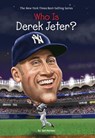 Who Is Derek Jeter? - Gail Herman ; Who HQ - 9780399539695