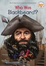 Who Was Blackbeard? - Who HQ ; James Buckley Jr. - 9780399539718