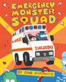 Emergency Monster Squad - Dave Horowitz - 9780399548512