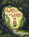 A Walk in the Words - Hudson Talbott - 9780399548710