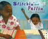 Stitchin' and Pullin': A Gee's Bend Quilt - Patricia McKissack - 9780399549502