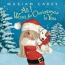 All I Want for Christmas Is You - Mariah Carey - 9780399551406