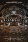 Shadow Run - MILLER,  Michael - 9780399552564