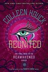 Reunited - Colleen Houck - 9780399555718