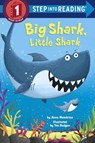 Big Shark, Little Shark - Anna Membrino - 9780399557293
