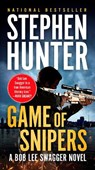 Game of Snipers - Stephen Hunter - 9780399574580