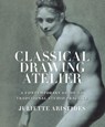 Classical Drawing Atelier - J Aristides - 9780399578304