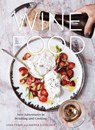 Wine Food - Dana Frank ; Andrea Slonecker - 9780399579592