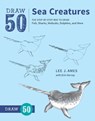 Draw 50 Sea Creatures - L Ames - 9780399580178
